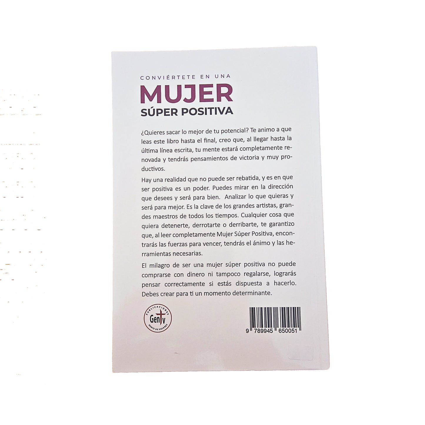Conviértete en una Mujer Súper positiva