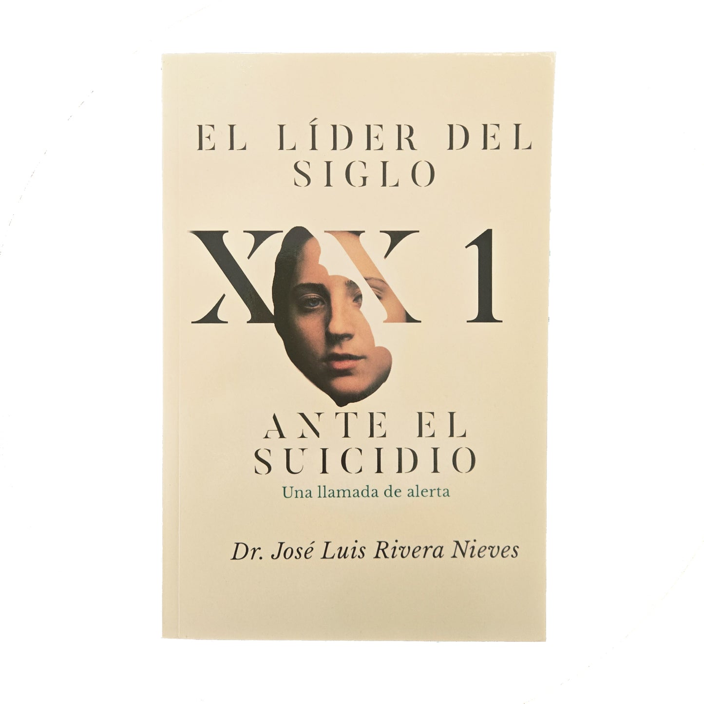 El líder del siglo XX1 ante el Suicidio