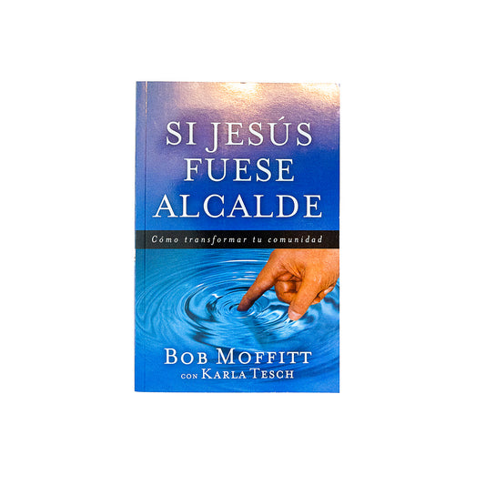 Si Jesús  fuese alcalde