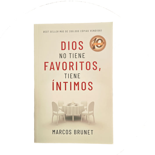 Dios no tiene favoritos, tiene íntimos