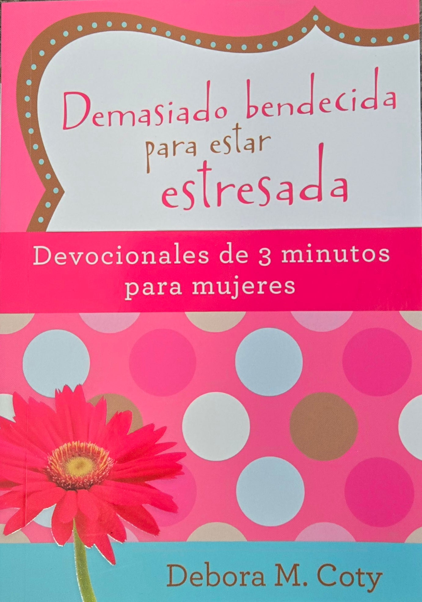 Demasiado bendecida para estar estresada Pocket