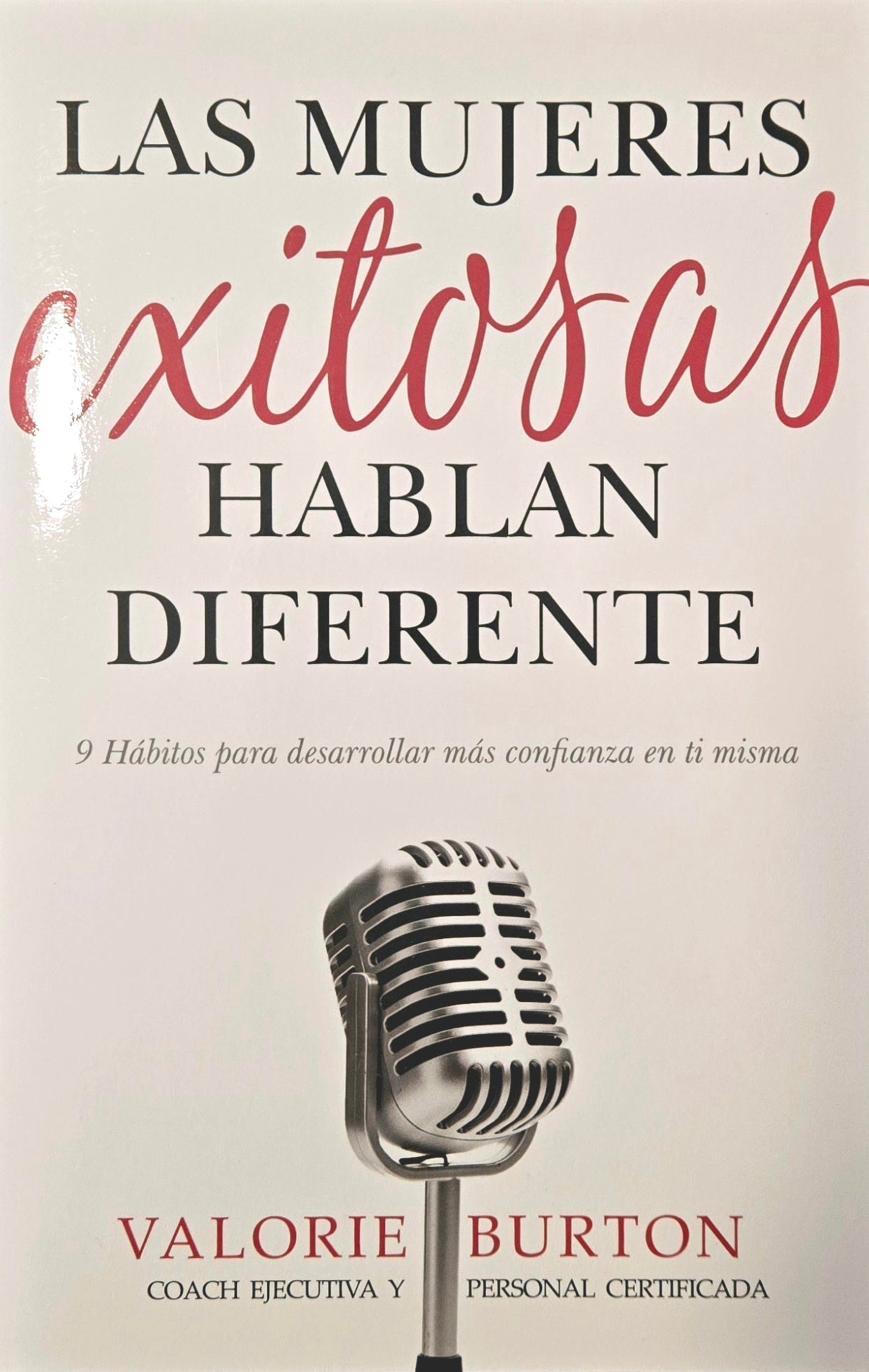 Las mujeres exitosas hablan diferente