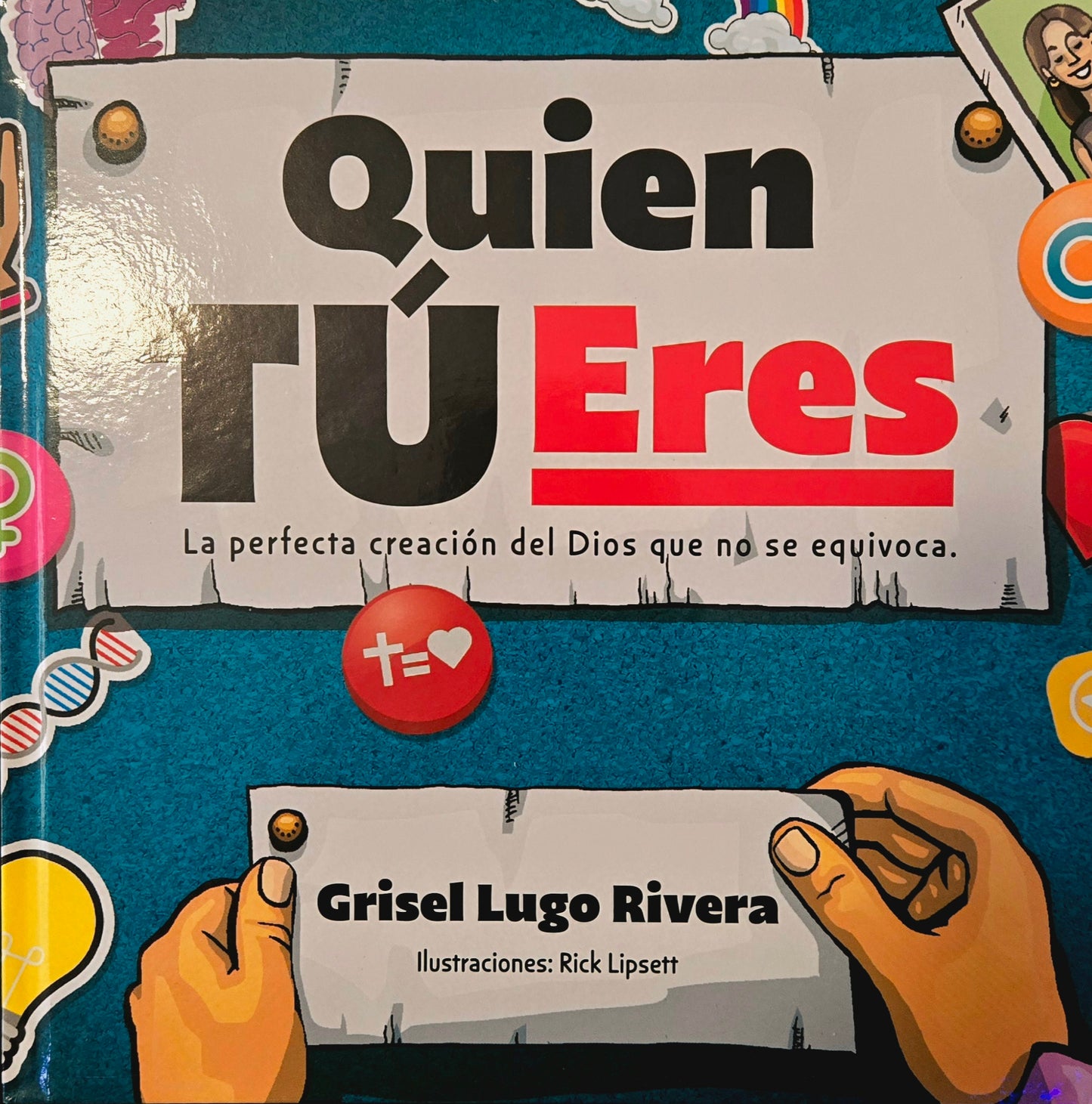 Quien tú eres
