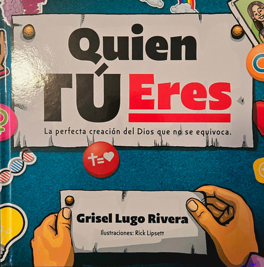 Quien tú eres