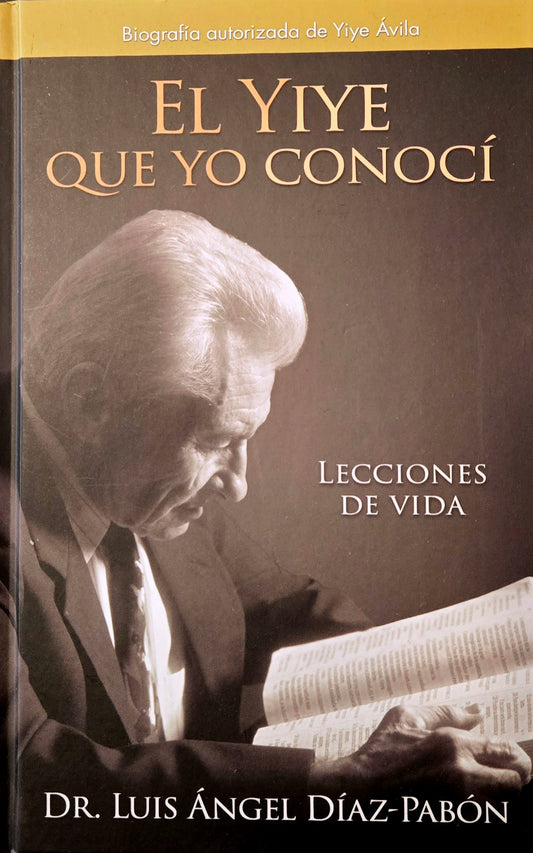 El Yiye que yo conocí