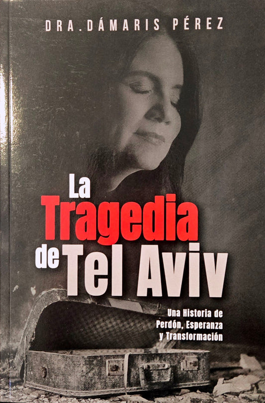 La tragedia de Tel Aviv