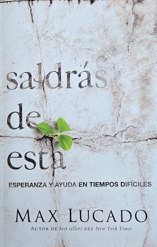 Saldrás de esta