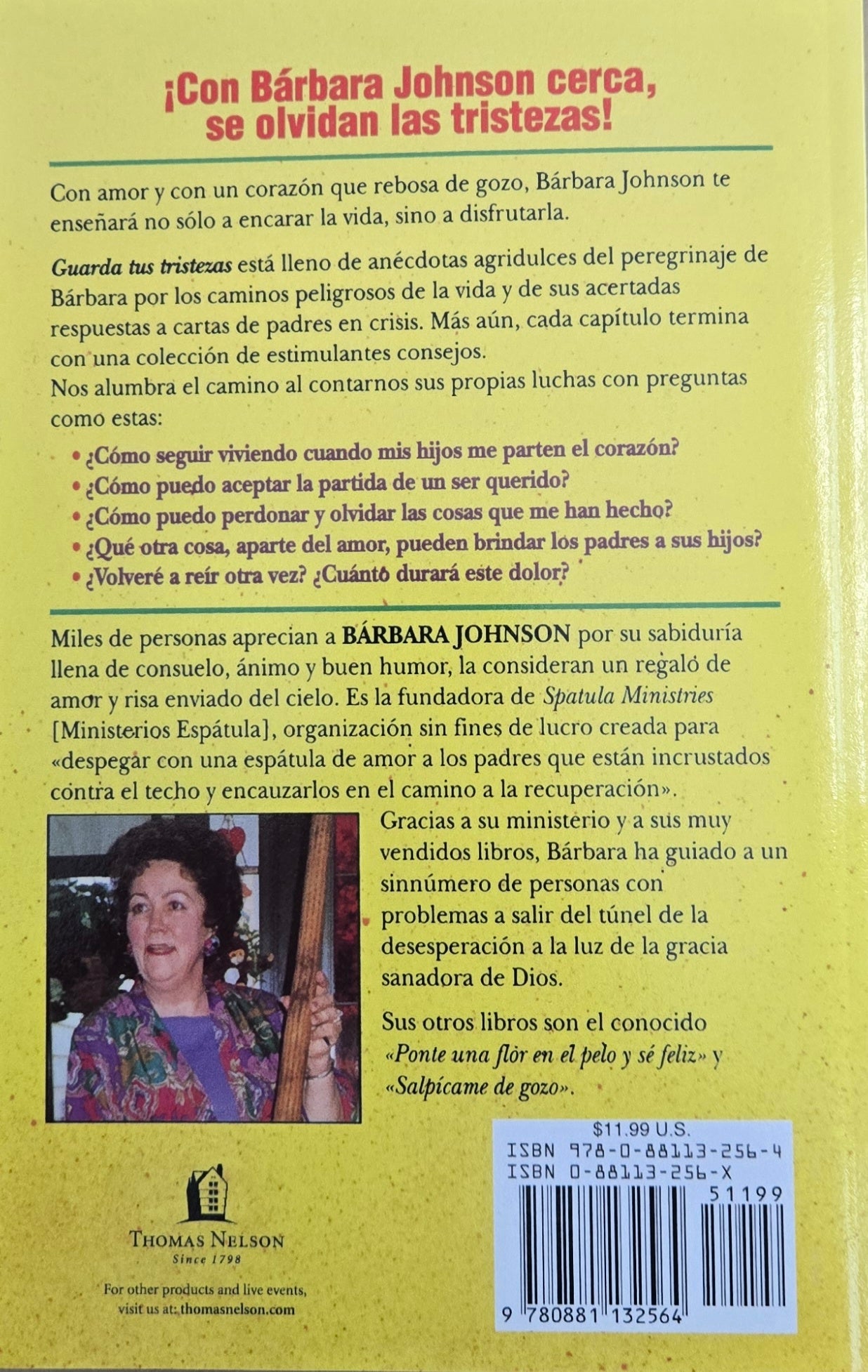 ¡Guarda tus tristezas en una caja grande, siéntate encima y ríe!