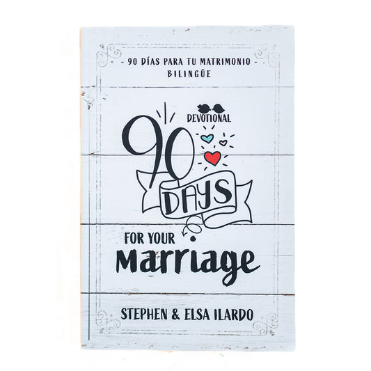 90 days for your marriage