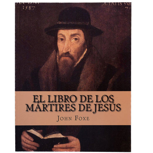 El libro de los mártires de Jesus