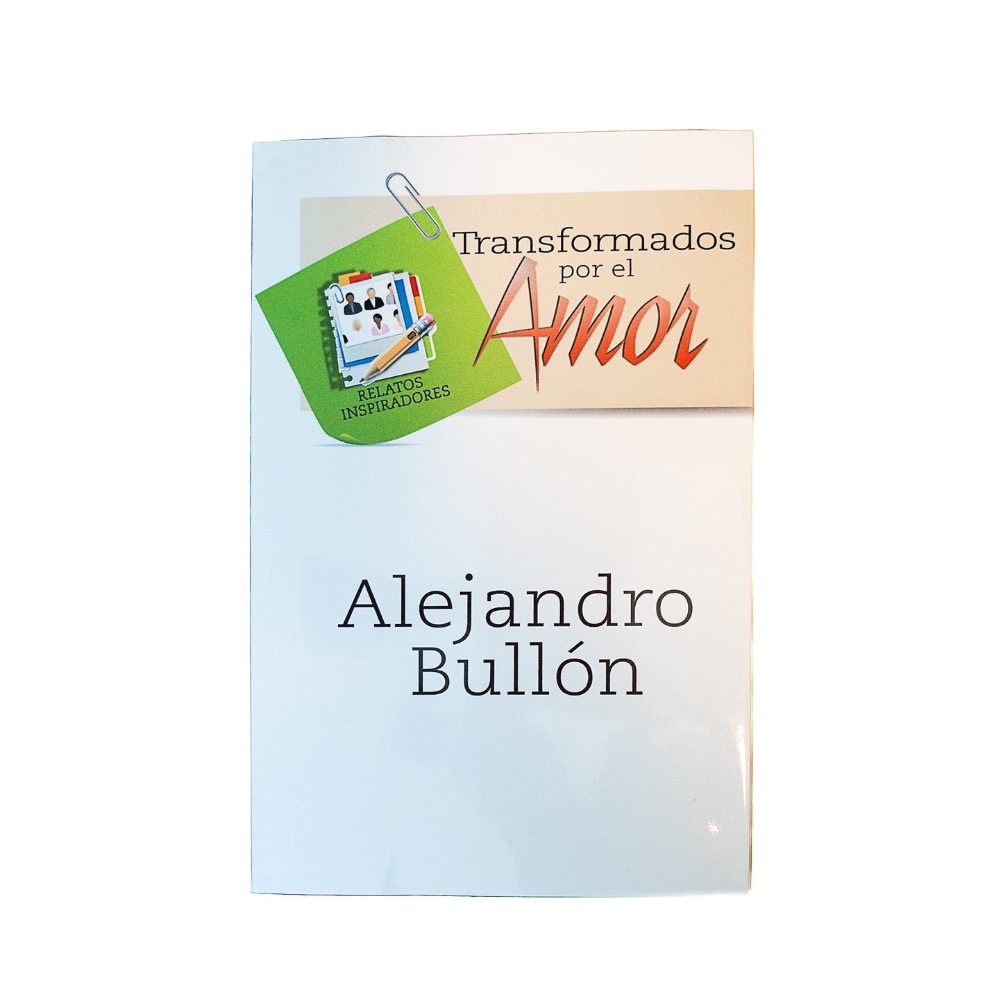 Transformado por el amor