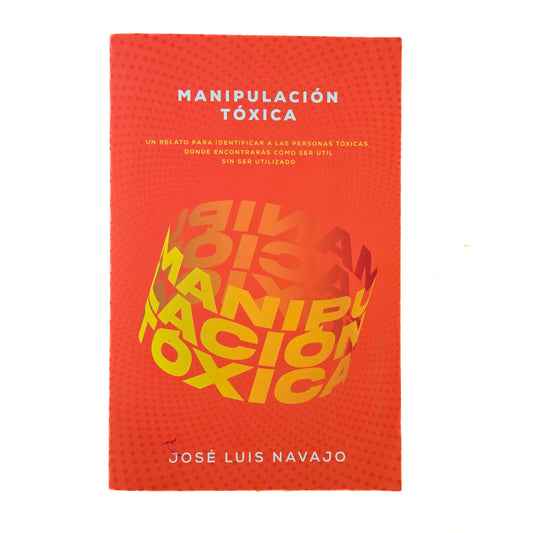 Manipulación tóxica