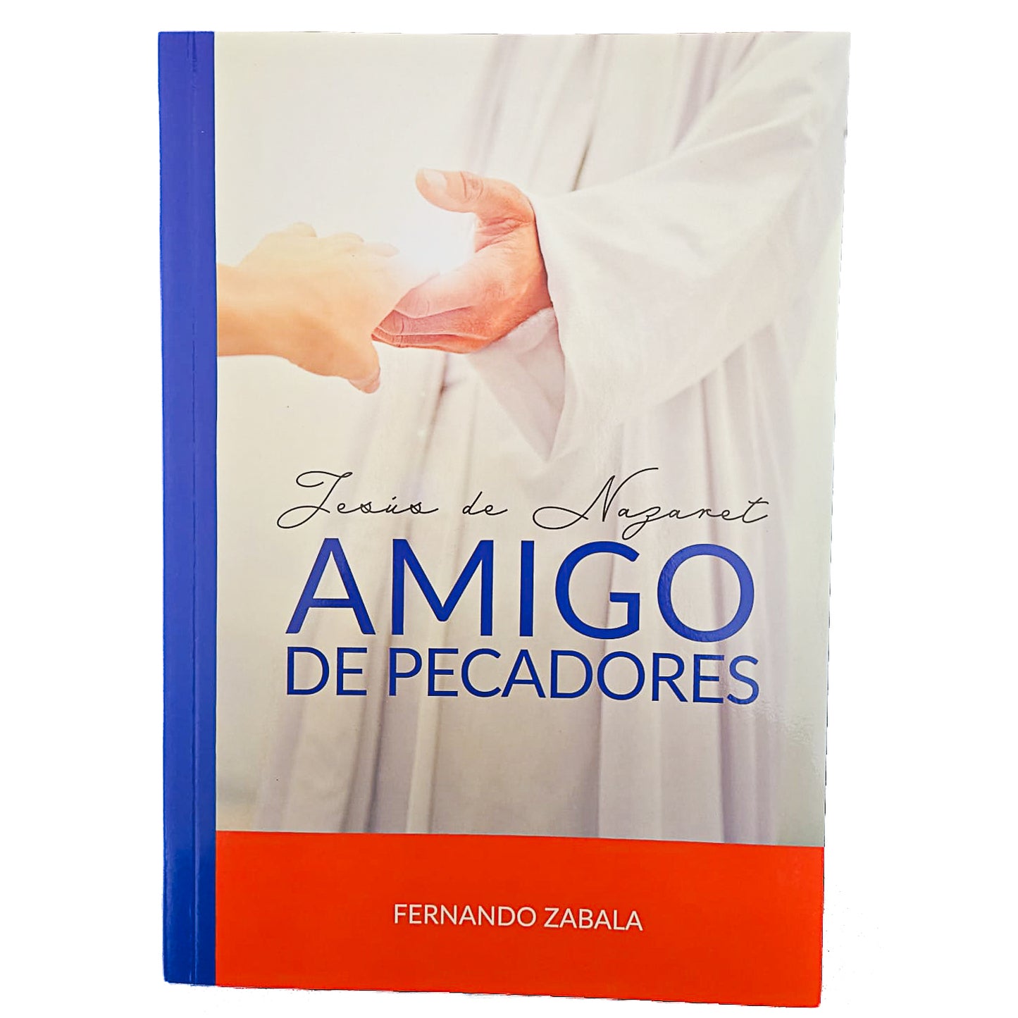 Jesús de Nazaret Amigo de pecadores