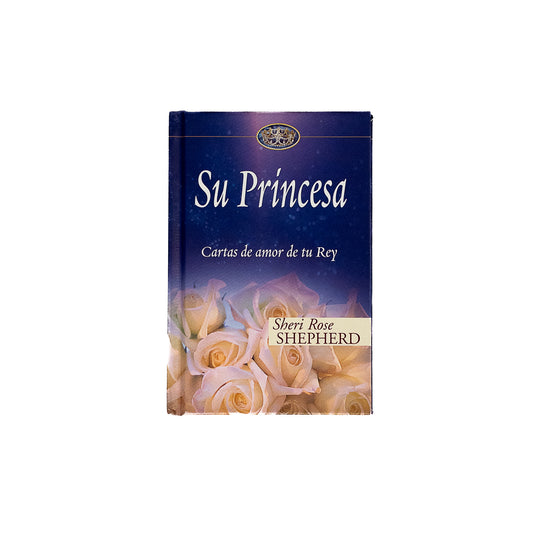 Su princesa cartas de amor de tu Rey