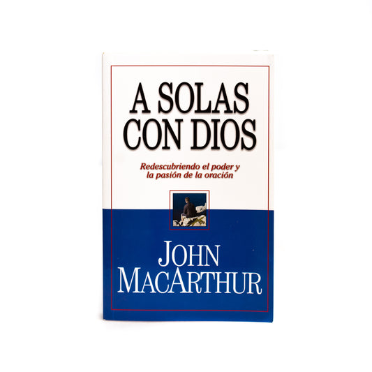 A solas con Dios