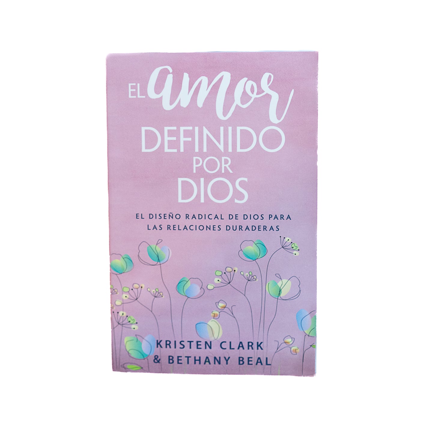 El amor definido por Dios