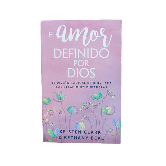 El amor definido por Dios