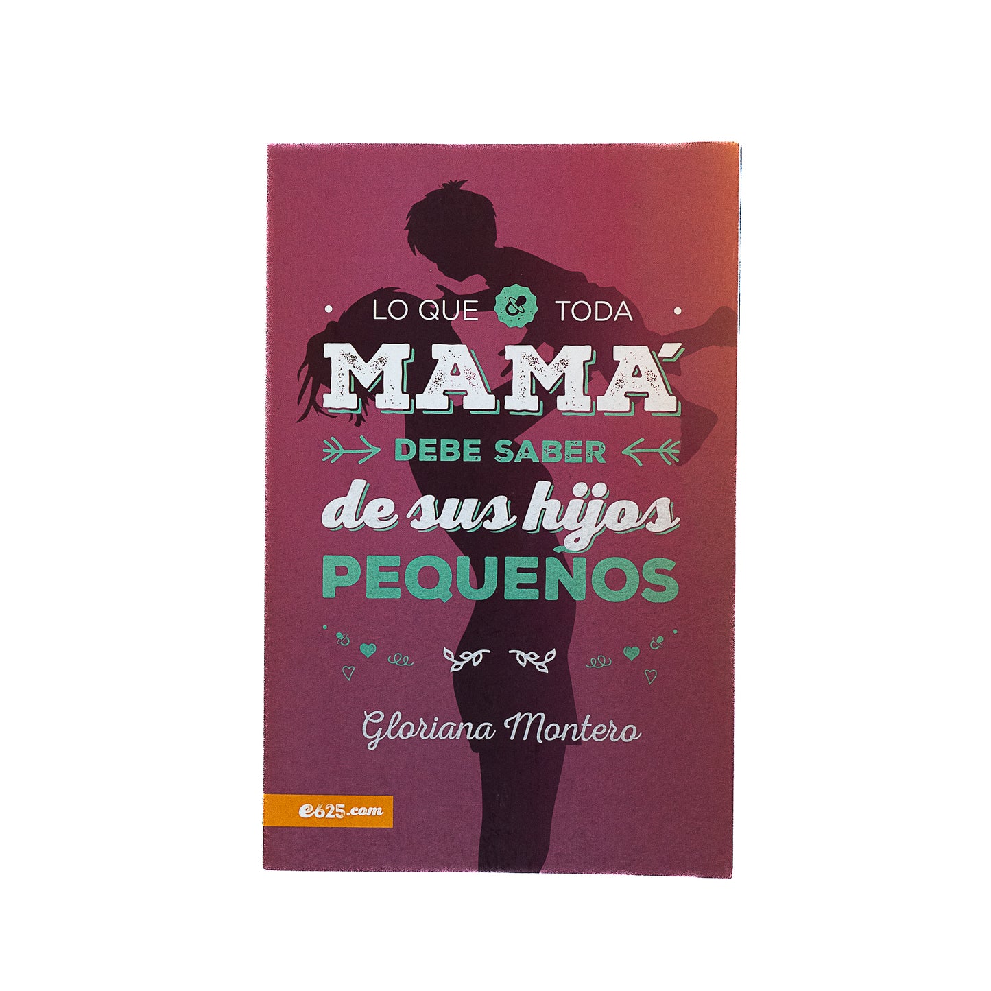 Lo que toda mamá debe saber de sus hijos pequeños