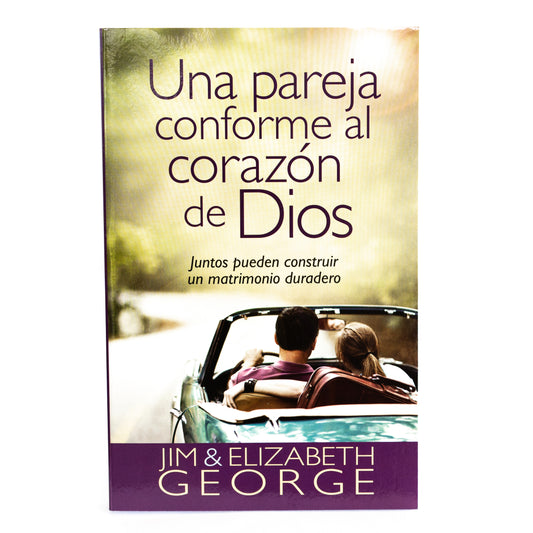 Una pareja conforme al corazón de Dios