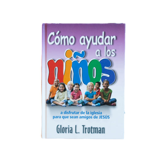 Cómo ayudar a los niños