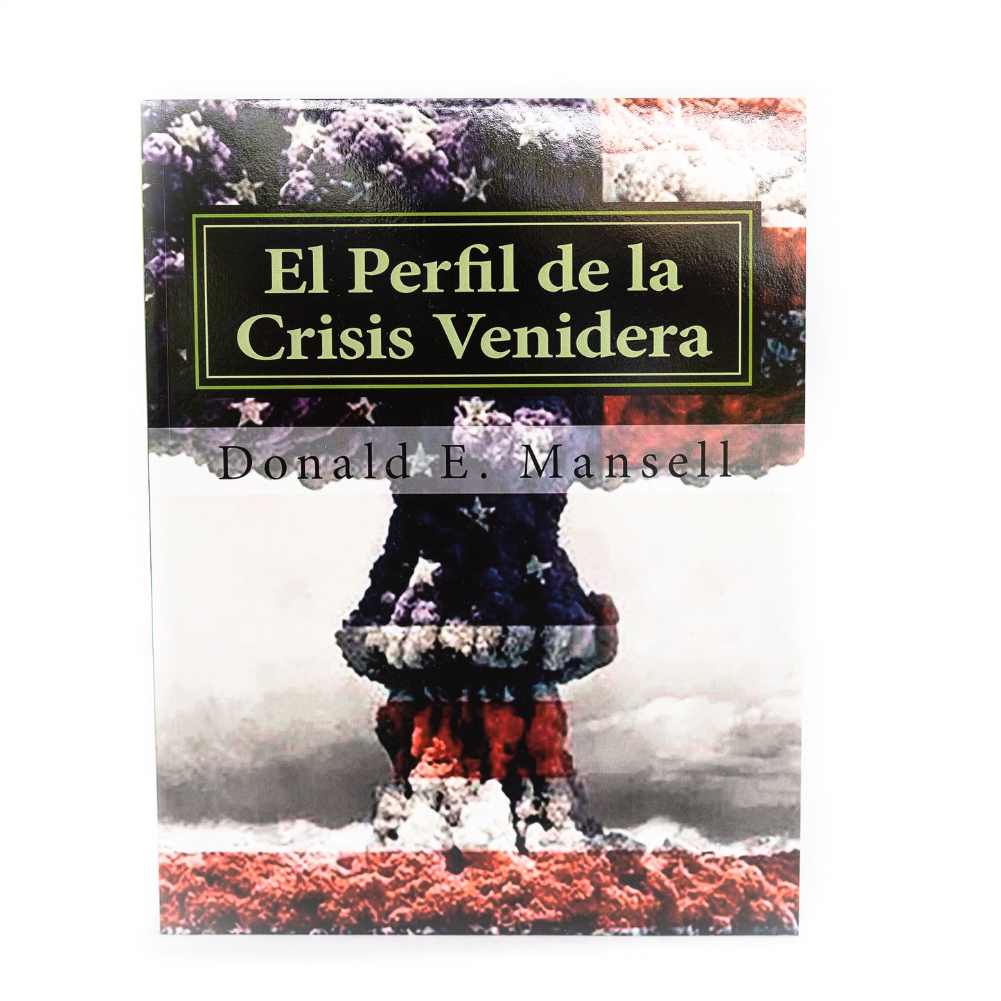 El perfil de la crisis venidera