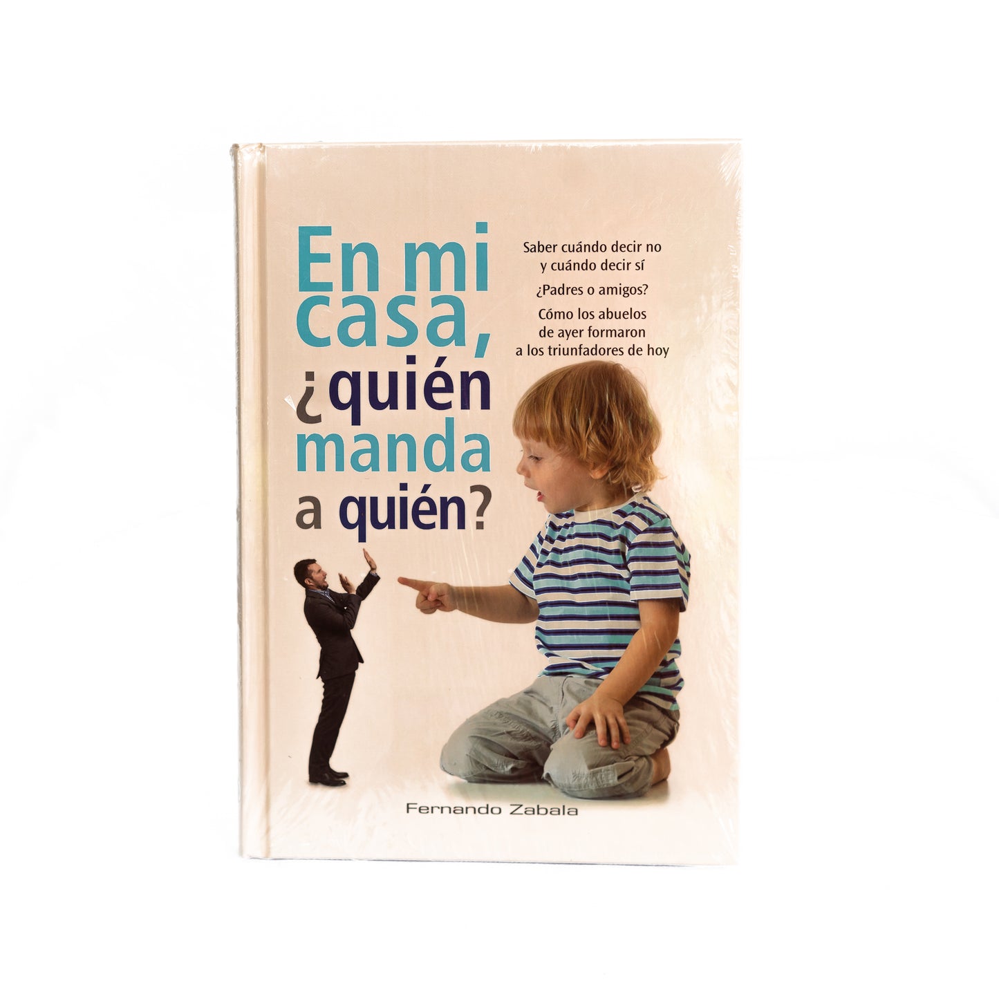 En mi casa ¿quién manda a quién?